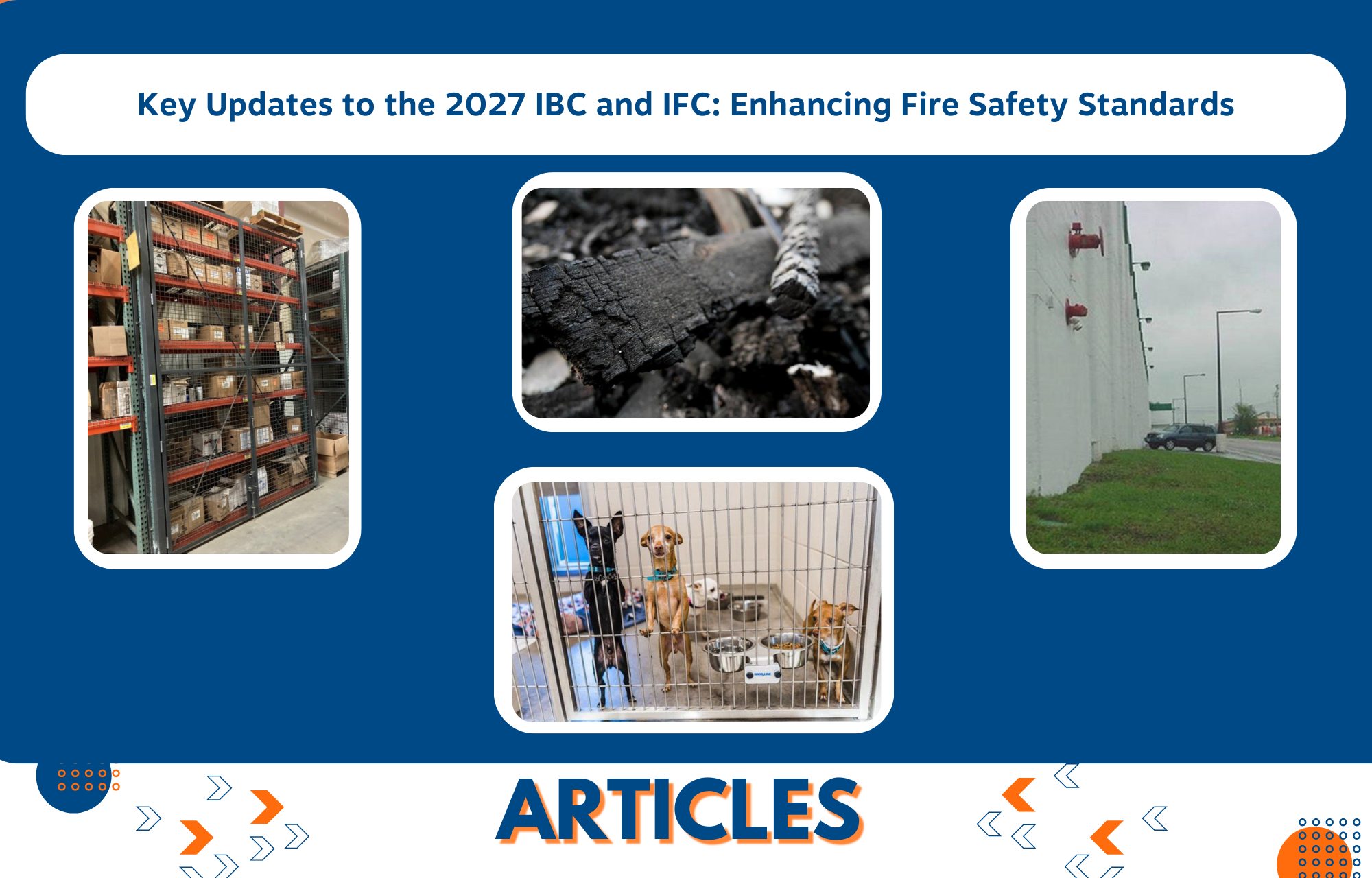 Key Updates to the 2027 IBC and IFC: Enhancing Fire Safety Standards